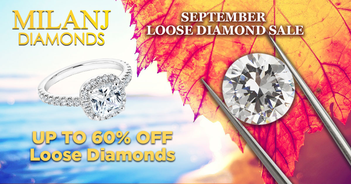 MILANJ Diamonds Offers Astonishing Deals on Diamonds and Diamond Jewelry Until October