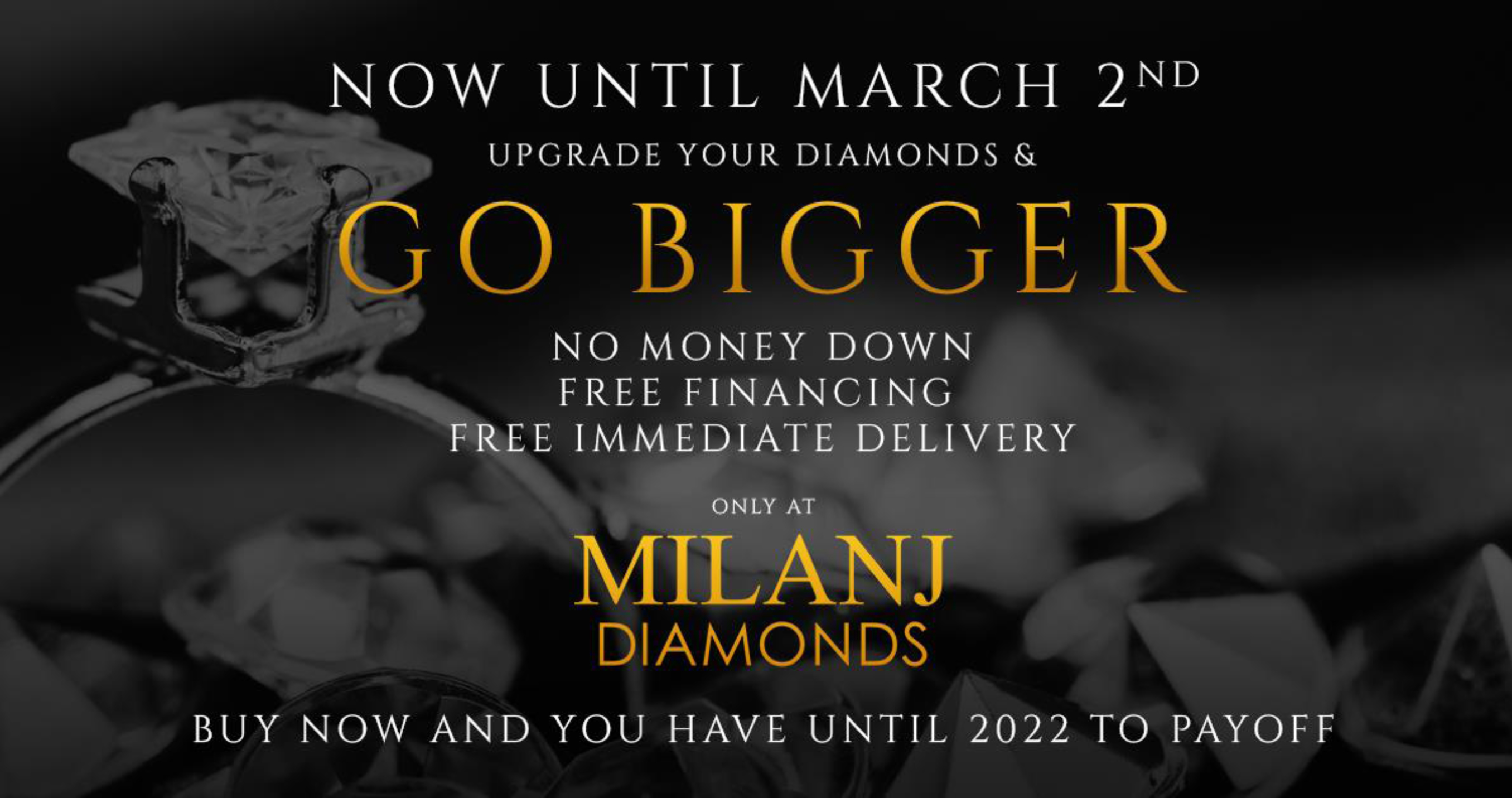 Until March 2nd, Diamond Lovers Have a Unique Opportunity to Upsize With MILANJ Diamonds